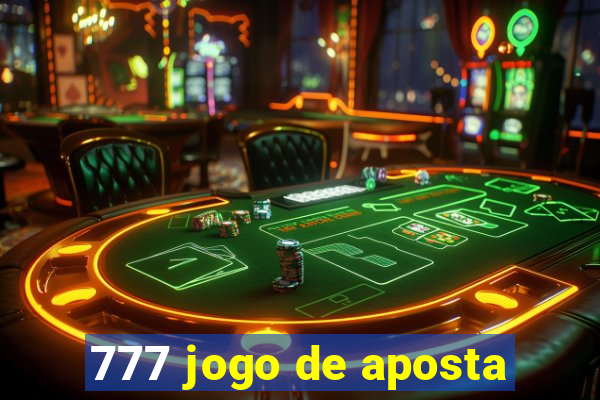 777 jogo de aposta